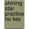 Shining Star Practice No Key by Prodromou.L