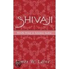 Shivaji:hindu King Islamic C door James W. Laine