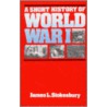 Short History of World War I door James Stokesbury