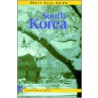 Short Stay Guide South Korea door Joan Beard