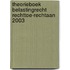 Theorieboek Belastingrecht rechttoe-rechtaan 2003