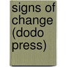 Signs Of Change (Dodo Press) door William Morris