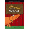 Silly Sausage Goes to School by Michaela Morgan