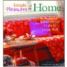 Simple Pleasures of the Home door Susannah Seton