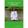 Simplified Yoga for Backache door Subodh Gupta