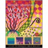 Simply Stunning Woven Quilts door Anna Faustino