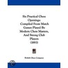 Six Practical Chess Openings door Chess Company British Chess Company