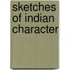 Sketches of Indian Character by James Napier Bailey