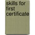 Skills For First Certificate