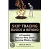 Skip Tracing Basics & Beyond by Susan Nash