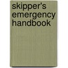 Skipper's Emergency Handbook door Tony Meisel