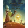 Small Camel Follows the Star by Rachel W.N. Brown