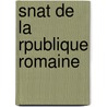 Snat de La Rpublique Romaine door Pierre Gaspard Willems