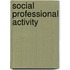 Social Professional Activity