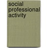 Social Professional Activity by Peter Herrmann