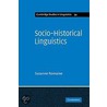 Socio-Historical Linguistics door Suzanne Romaine