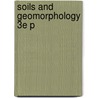 Soils And Geomorphology 3e P door Peter Birkeland