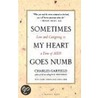 Sometimes My Heart Goes Numb by Cindy Spring