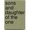 Sons and Daughter of the One door Dyanna Wyndefyre