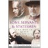 Sons, Servants And Statesmen
