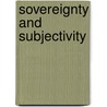 Sovereignty And Subjectivity door Jenny Edkins