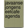 Javaanse Jongens Eetcafe Agenda door Basha Faber