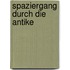 Spaziergang durch die Antike