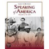 Speaking of America Volume I door Laura A. Belmonte