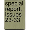 Special Report, Issues 23-33 door Agriculture United States.