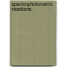 Spectrophotometric Reactions door Ludmila Cermakova