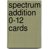 Spectrum Addition 0-12 Cards door Spectrum