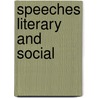 Speeches Literary And Social door 'Charles Dickens'