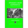 Spenser's Irish Experience C by Andrew Hadfield