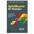 Spieltheorie für Einsteiger