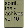 Spirit, the - Achives Vol 10 door Will Eisner