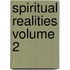 Spiritual Realities Volume 2