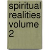 Spiritual Realities Volume 2 door Harold R. Eberle