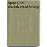 Sport und Sozialversicherung door Christian Rolfs