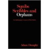 Squibs Scribbles and Orphans door Adam Dumphy
