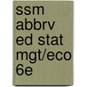 Ssm Abbrv Ed Stat Mgt/Eco 6e door Gerald Keller