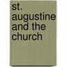 St. Augustine And The Church door Rudolf Steiner