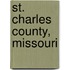 St. Charles County, Missouri