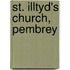 St. Illtyd's Church, Pembrey