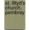 St. Illtyd's Church, Pembrey door Edward Roberts