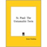 St. Paul: The Untamable Twin door Grace Flandrau