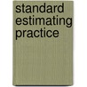 Standard Estimating Practice door Les Chipman