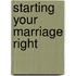 Starting Your Marriage Right