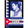 State And Revolution In Cuba door Robert Whitney