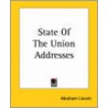State Of The Union Addresses door Abraham Lincoln