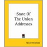State Of The Union Addresses door Grover Cleveland